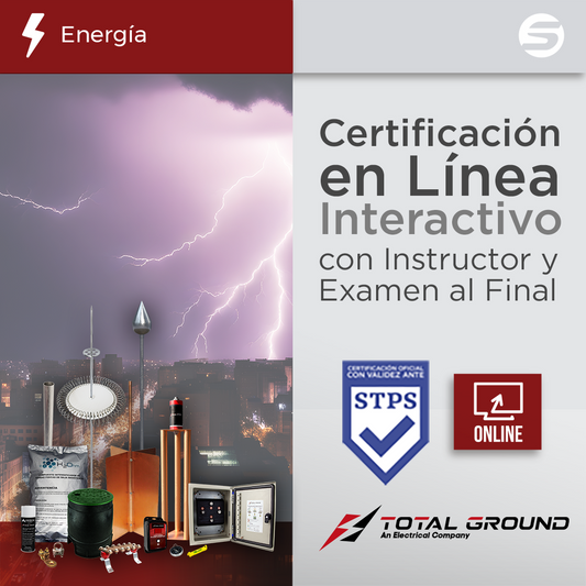 CertificaciÃ³n Virtual en Tierras FÃ­sicas y Pararrayos Total Ground (VÃ¡lida Ante SecretarÃ­a del Trabajo)